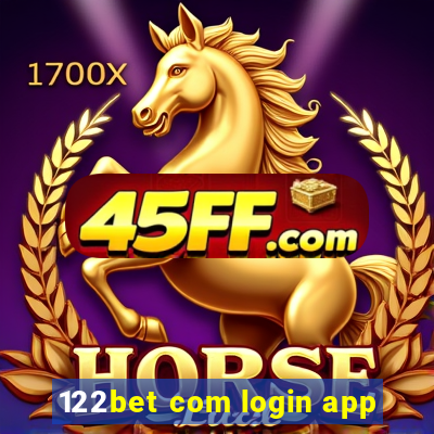 122bet com login app